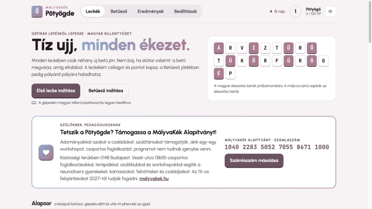 A Pötyögde kezdőképernyője a gépírásleckékkel és magyar ékezetes billentyűkkel