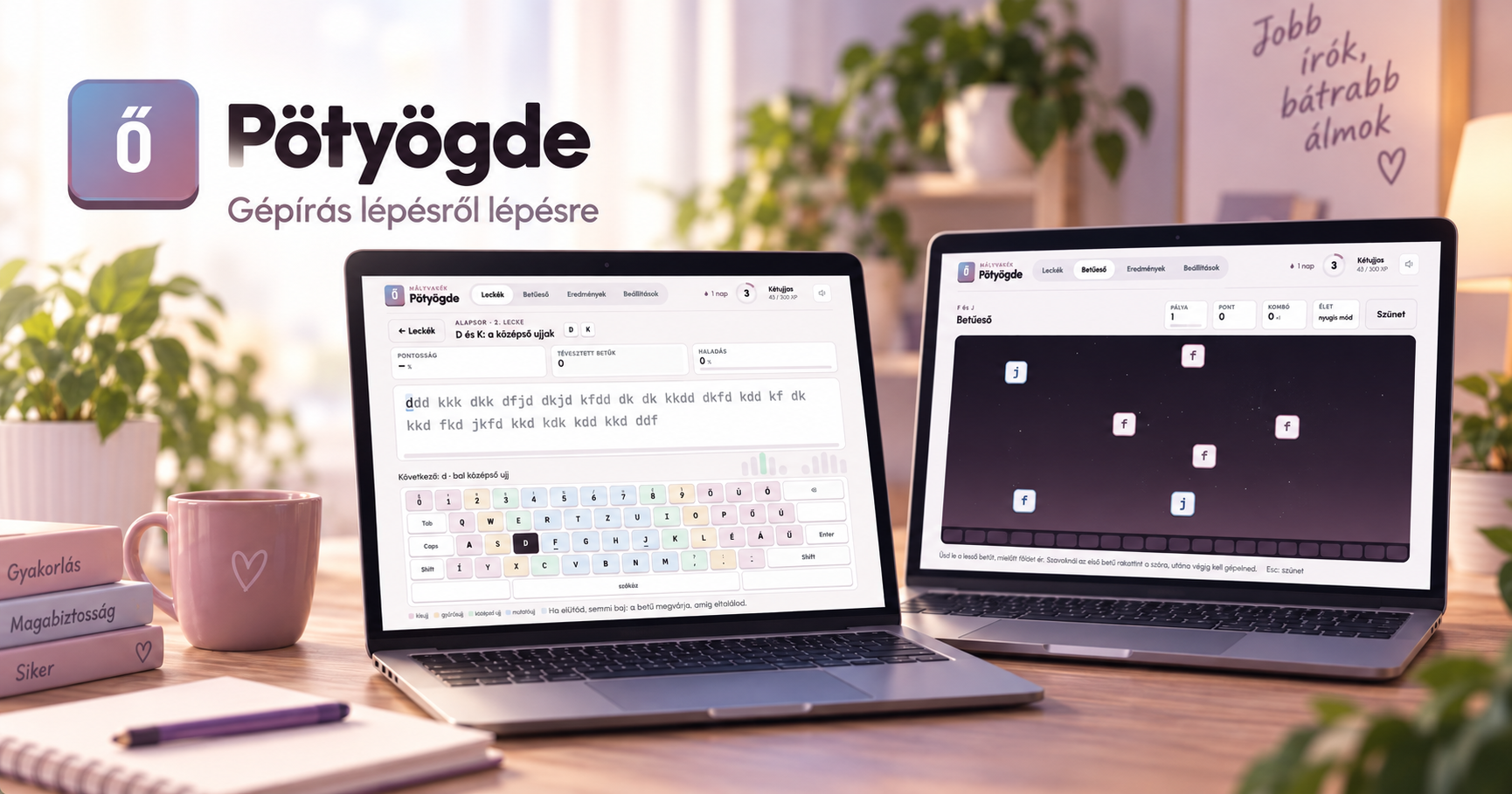 Pötyögde gépírásoktató program két laptopon: gépíráslecke és Betűeső